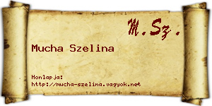 Mucha Szelina névjegykártya
